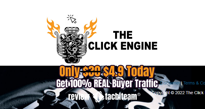 Buyers Traffic Guaranteed with the Click Engine